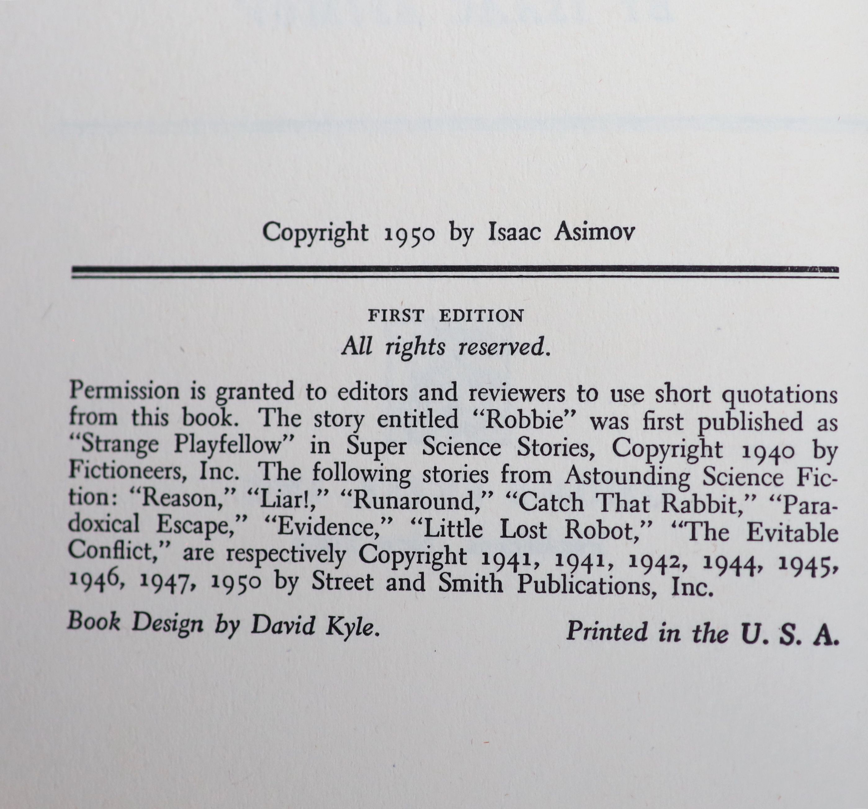 Asimov, Isaac - I, Robot, 1st edition, 1st printing, 8vo, original red cloth, slight stains to fly leaves, with unclipped d/j, designed by Edd Cartier, with some small nicks and short tears, Gnome Press, New York, 1950